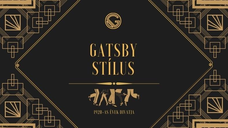 A fergeteges Gatsby stílus – ilyen volt a 20-as évek divatja