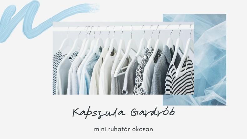 Kapszula gardrób a stresszmentes női öltözködésért