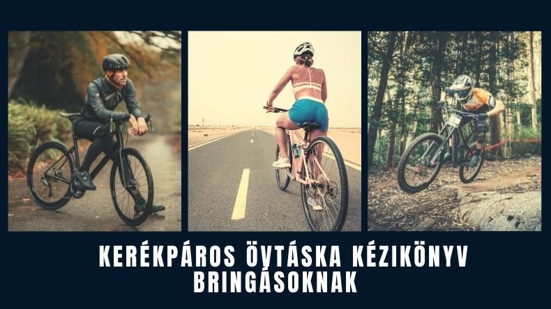 Milyen kerékpáros övtáskát válasszak? - Kisokos bringásoknak